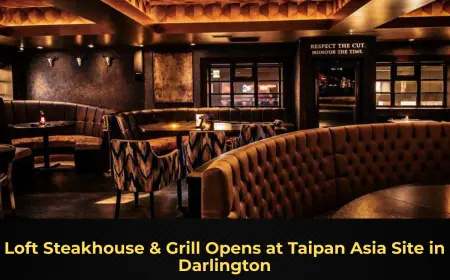 Loft Steakhouse & Grill Opens at Taipan Asia Site in Darlington