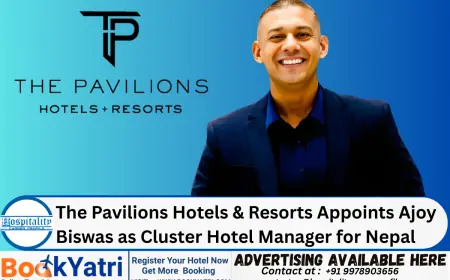The Pavilions Hotels & Resorts Appoints Ajoy Biswas as Cluster Hotel Manager for Nepal