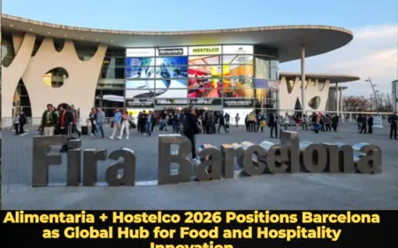 Alimentaria + Hostelco 2026 Positions Barcelona as Global Hub for Food and Hospitality Innovation