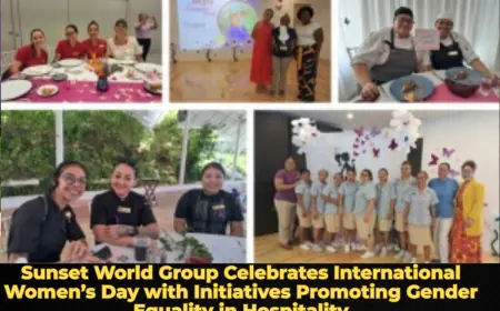 Sunset World Group Celebrates International Women’s Day with Initiatives Promoting Gender Equality in Hospitality