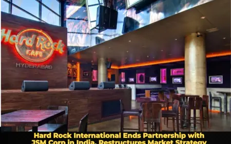 Hard Rock International Ends Partnership with JSM Corp in India, Restructures Market Strategy