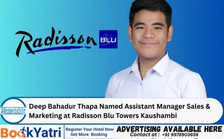 Deep Bahadur Thapa Named Assistant Manager Sales & Marketing at Radisson Blu Towers Kaushambi
