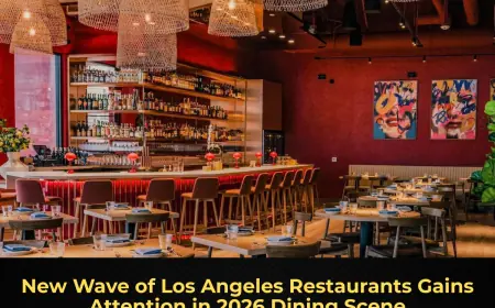 New Wave of Los Angeles Restaurants Gains Attention in 2026 Dining Scene