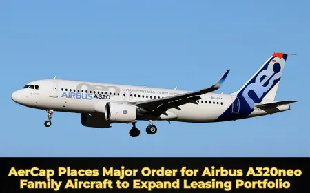 AerCap Places Major Order for Airbus A320neo Family Aircraft to Expand Leasing Portfolio