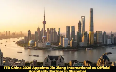 ITB China 2026 Appoints Jin Jiang International as Official Hospitality Partner in Shanghai