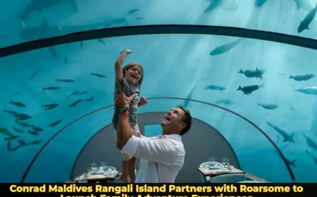 Conrad Maldives Rangali Island Partners with Roarsome to Launch Family Adventure Experiences
