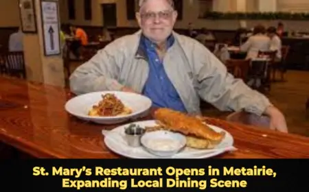 St. Mary’s Restaurant Opens in Metairie, Expanding Local Dining Scene