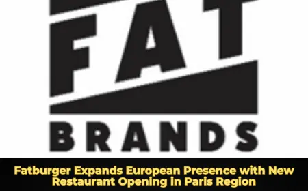 Fatburger Expands European Presence with New Restaurant Opening in Paris Region