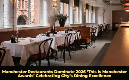 Manchester Restaurants Dominate 2026 ‘This Is Manchester Awards’ Celebrating City’s Dining Excellence