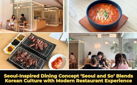 Seoul-Inspired Dining Concept ‘Seoul and So’ Blends Korean Culture with Modern Restaurant Experience