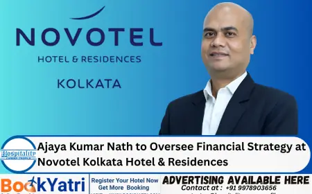 Ajaya Kumar Nath to Oversee Financial Strategy at Novotel Kolkata Hotel & Residences