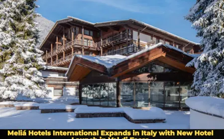 Meliá Hotels International Expands in Italy with New Hotel Launch in Val di Fassa
