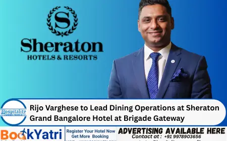 Rijo Varghese to Lead Dining Operations at Sheraton Grand Bangalore Hotel at Brigade Gateway