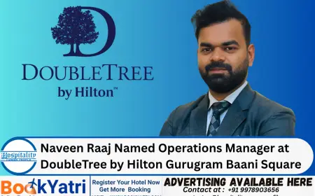 Naveen Raaj Named Operations Manager at DoubleTree by Hilton Gurugram Baani Square