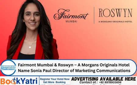 Fairmont Mumbai & Roswyn – A Morgans Originals Hotel Name Sonia Paul Director of Marketing Communications