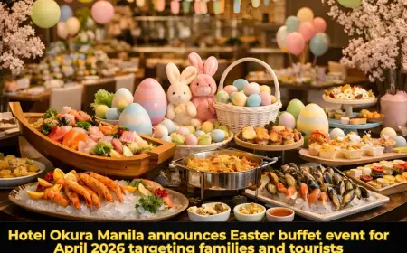 Hotel Okura Manila announces Easter buffet event for April 2026 targeting families and tourists