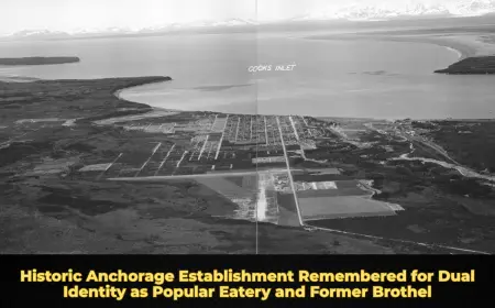 Historic Anchorage Establishment Remembered for Dual Identity as Popular Eatery and Former Brothel