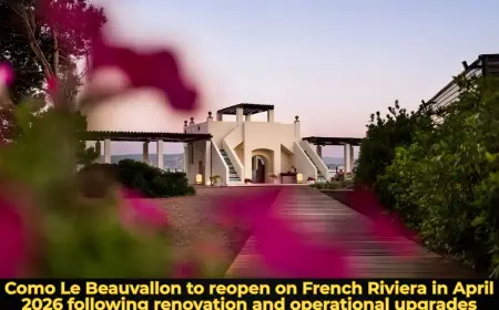 Como Le Beauvallon to reopen on French Riviera in April 2026 following renovation and operational upgrades