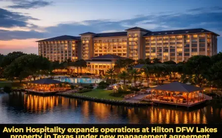 Avion Hospitality expands operations at Hilton DFW Lakes property in Texas under new management agreement
