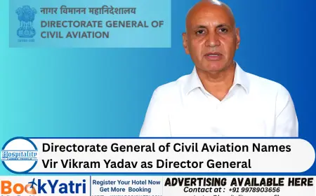 Directorate General of Civil Aviation Names Vir Vikram Yadav as Director General