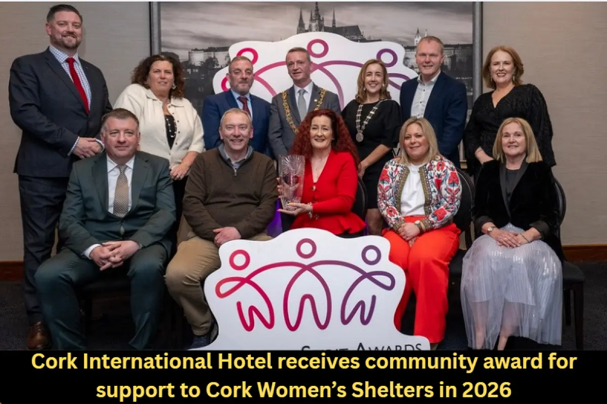 Cork International Hotel receives community award for support to Cork Women’s Shelters in 2026