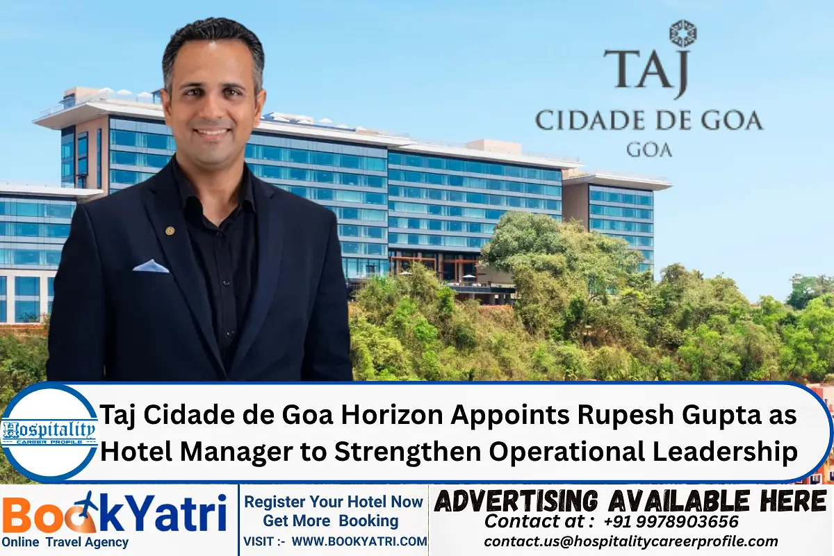 Taj Cidade de Goa Horizon Appoints Rupesh Gupta as Hotel Manager to Strengthen Operational Leadership