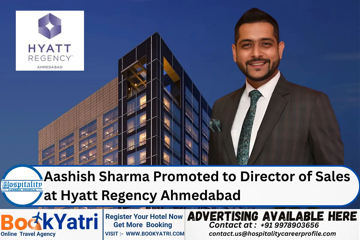 Aashish Sharma Promoted to Director of Sales at Hyatt Regency Ahmedabad