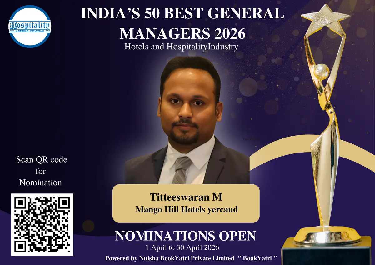 Titteeswaran M, GM of Mango Hill Hotels Yercaud, Nominated for India’s 50 Best General Managers 2026