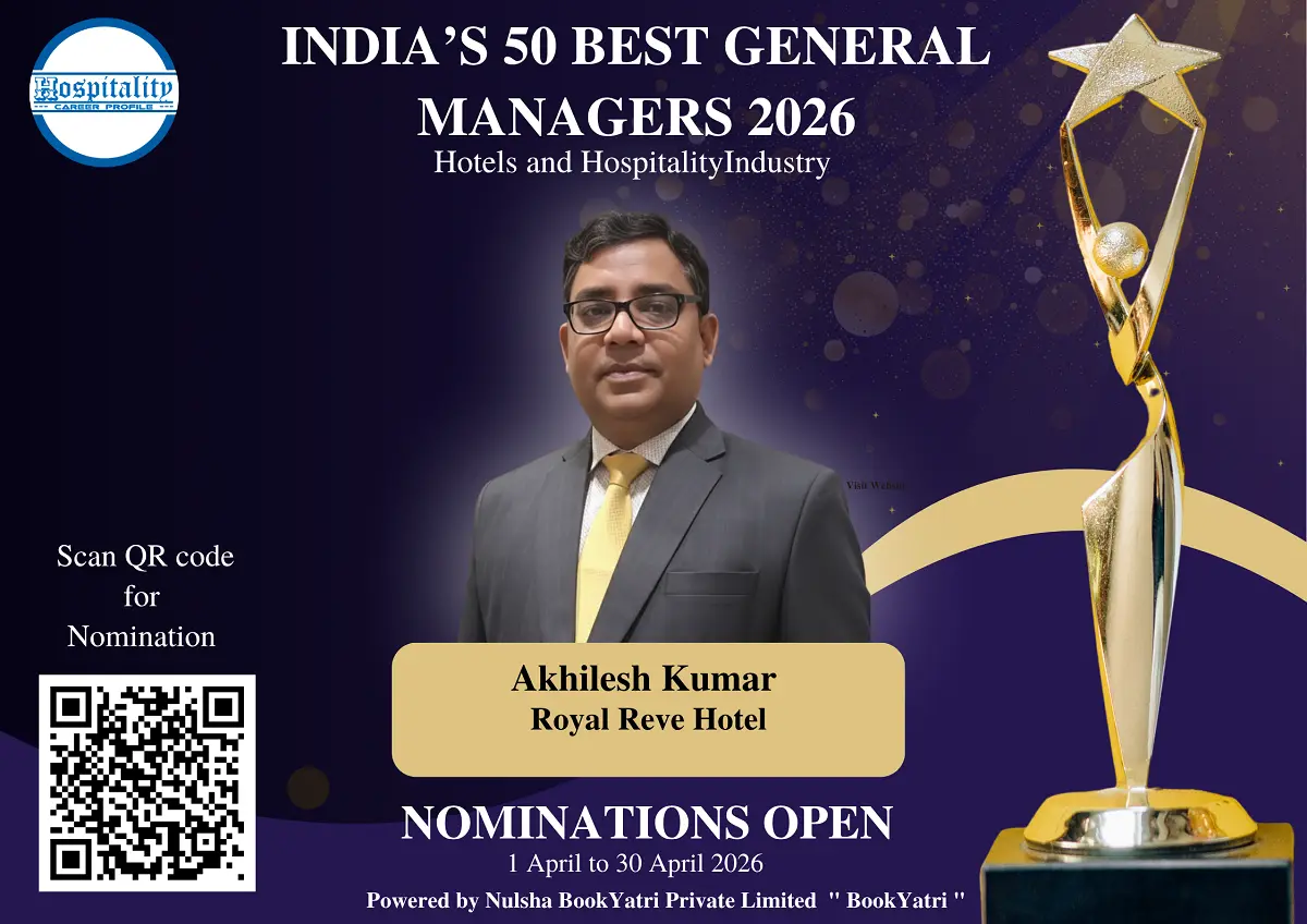 Akhilesh Kumar, GM of Royal Reve Hotel, Nominated for India’s 50 Best General Managers 2026