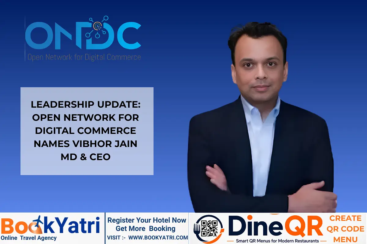 Leadership Update: Open Network for Digital Commerce Names Vibhor Jain MD & CEO