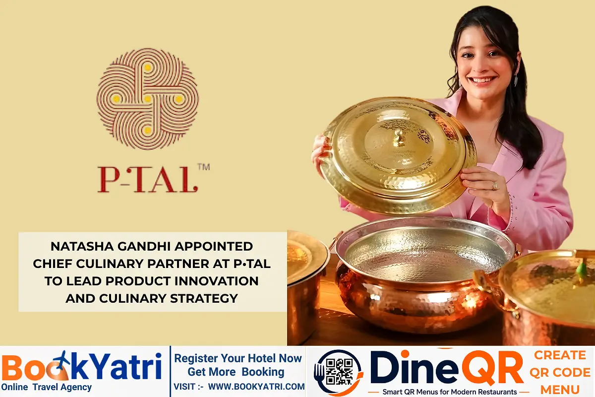 Natasha Gandhi Appointed Chief Culinary Partner at P•TAL to Lead Product Innovation and Culinary Strategy