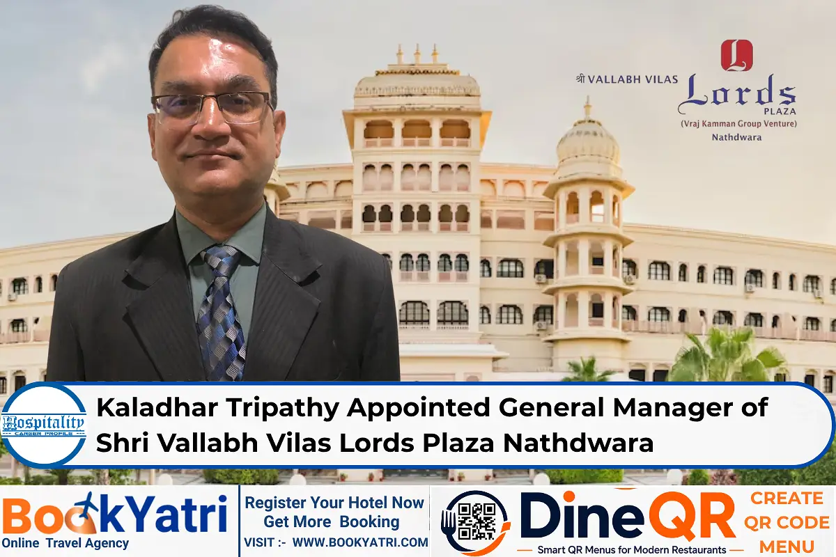 Kaladhar Tripathy Appointed General Manager of Shri Vallabh Vilas Lords Plaza Nathdwara
