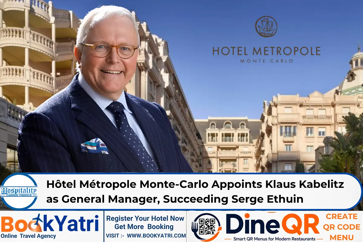Hôtel Métropole Monte-Carlo Appoints Klaus Kabelitz as General Manager, Succeeding Serge Ethuin