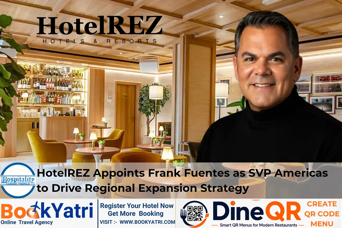 HotelREZ Appoints Frank Fuentes as SVP Americas to Drive Regional Expansion Strategy