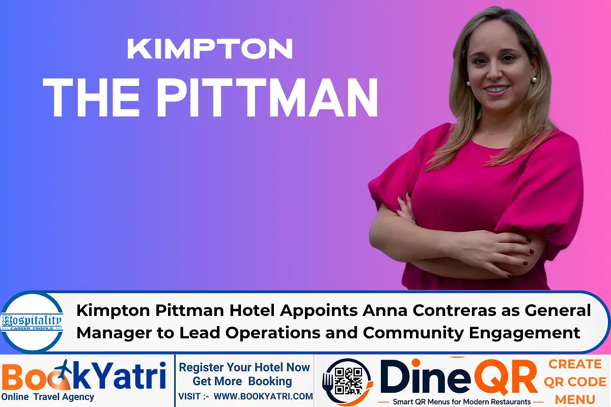 Kimpton Pittman Hotel Appoints Anna Contreras as General Manager to Lead Operations and Community Engagement