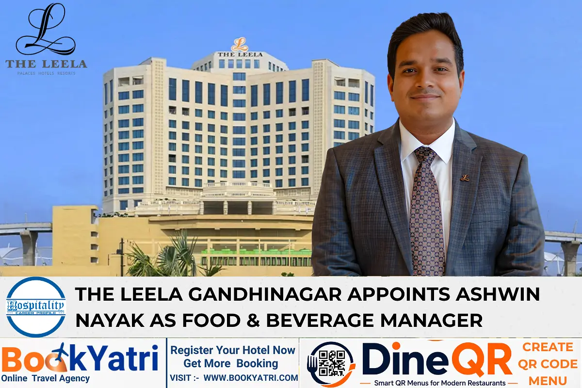 The Leela Gandhinagar Appoints Ashwin Nayak as Food & Beverage Manager