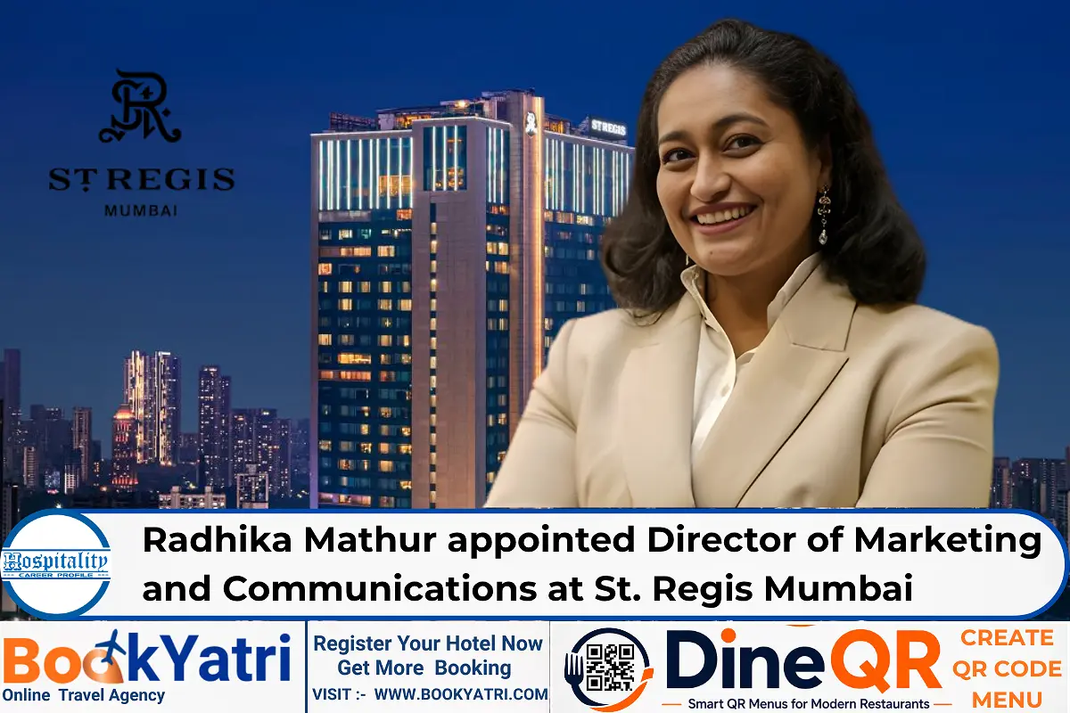Radhika Mathur appointed  Marketing Director at St. Regis Mumbai