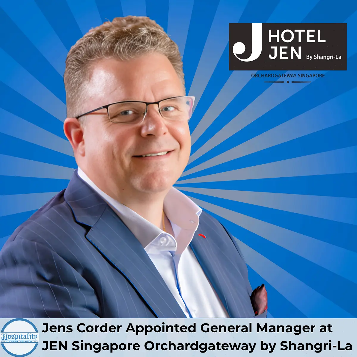Jens Corder Leads JEN Singapore Orchardgateway as General Manager