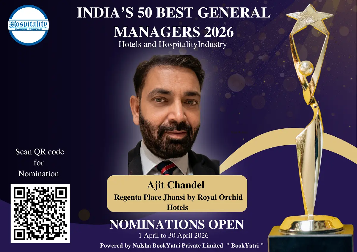 Ajit Chandel Nominated: India’s Top 50 Hotel GMs 2026