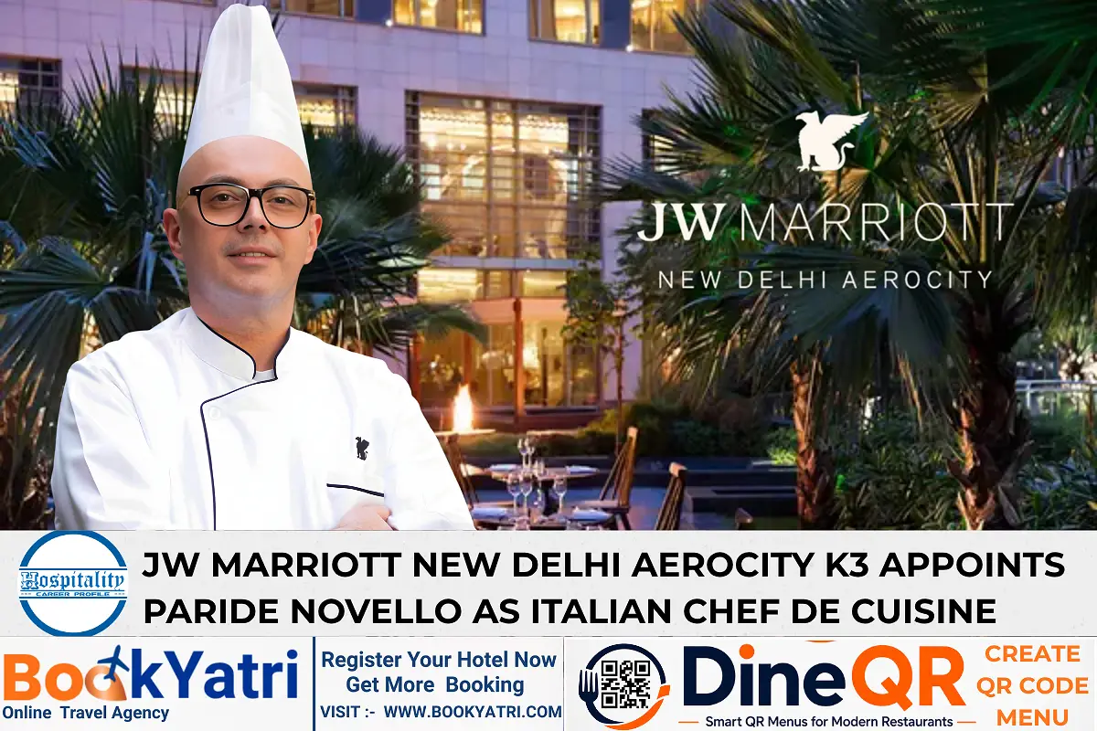 Paride Novello Joins JW Marriott New Delhi Aerocity as Chef de Cuisine