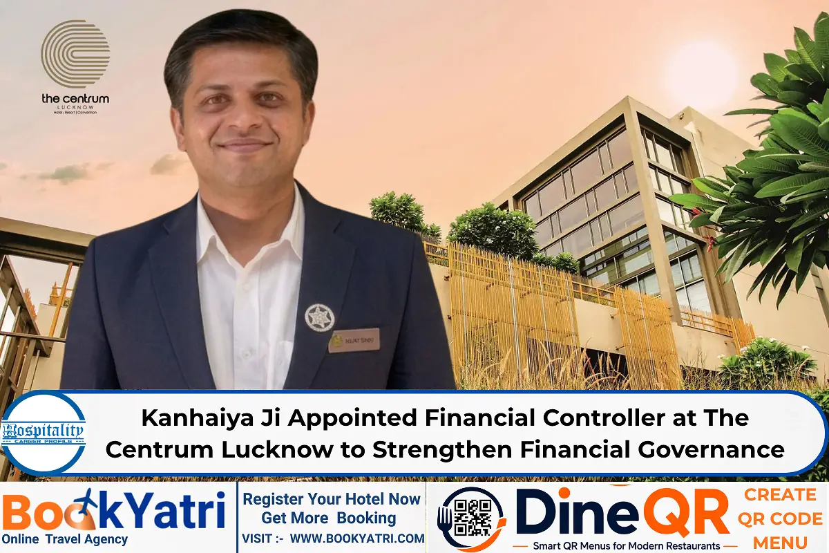 Kanhaiya Ji Takes  Key Role as Financial Controller at The Centrum Lucknow