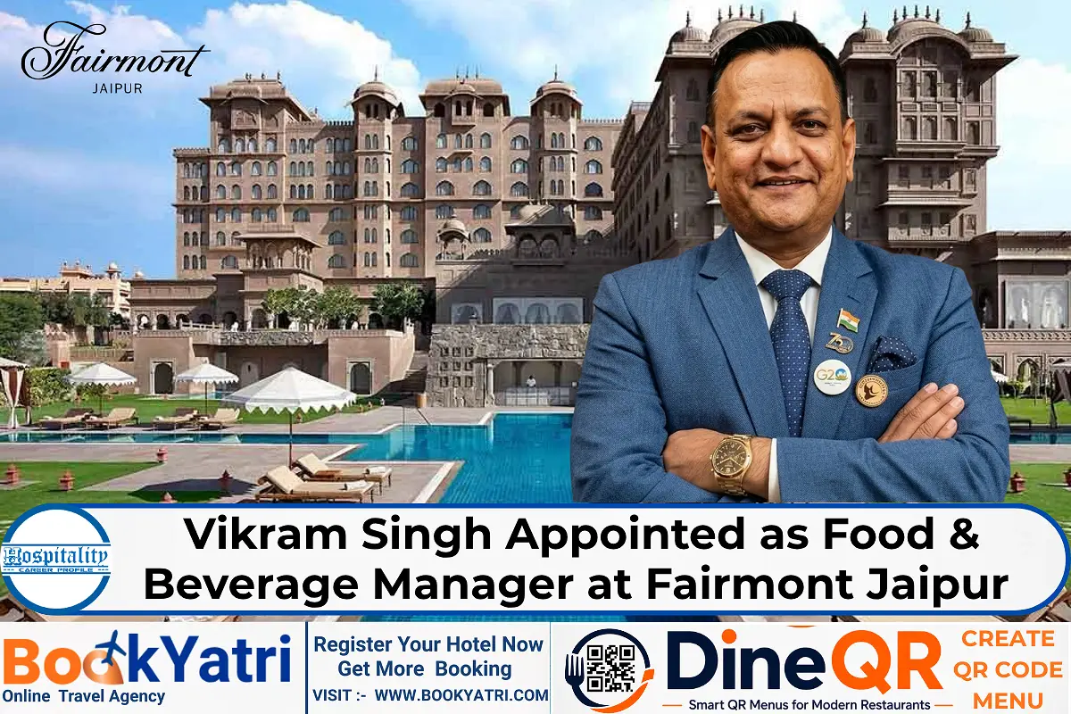 Vikram Singh Appointed as Food & Beverage Manager at Fairmont Jaipur