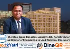 Sheraton Grand Bangalore Appoints K.L. Ramakrishnan as Director of Engineering to Lead Technical Operations