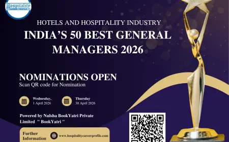 Nominations open : India’s 50 Best General Managers 2026 Opens for Hospitality Industry Leaders