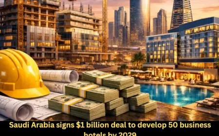 Saudi Arabia signs $1 billion deal to develop 50 business hotels by 2029