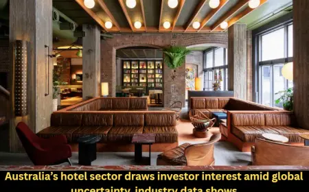 Australia’s hotel sector draws investor interest amid global uncertainty, industry data shows