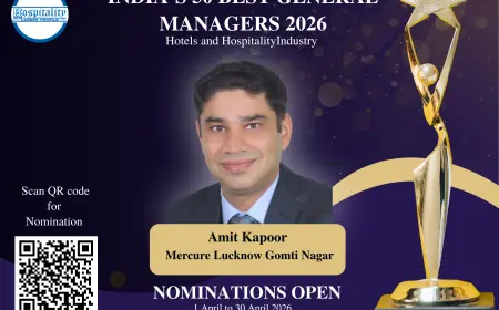 Amit Kapoor, GM of Mercure Lucknow Gomti Nagar, Nominated for India’s 50 Best General Managers 2026