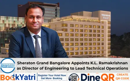 Sheraton Grand Bangalore Appoints K.L. Ramakrishnan as Director of Engineering to Lead Technical Operations