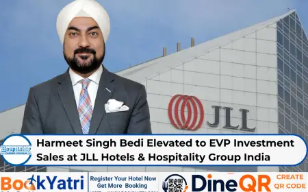 Harmeet Singh Bedi Elevated to EVP Investment Sales at JLL Hotels & Hospitality Group India