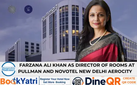 Farzana Ali Khan as Director of Rooms at  Pullman and Novotel New Delhi Aerocity